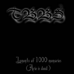 Lament Of 1000 Memories